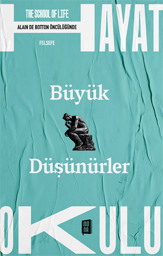 Hayat Okulu - Büyük  Düşünürler