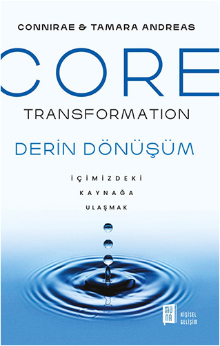 Core Transformation Derin Dönüşüm