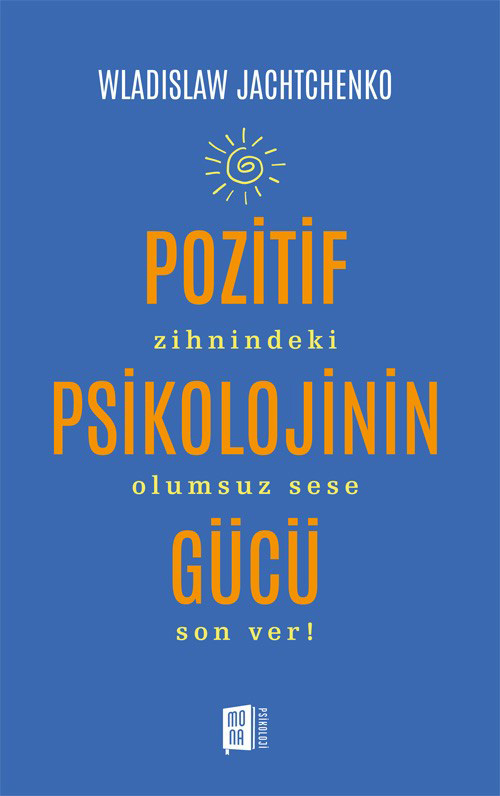 Pozitif Psikolojinin Gücü