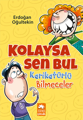 Kolaysa Sen Bul - Karikatürlü Bilmeceler