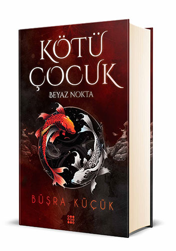 Kötü Çocuk 1 - Beyaz Nokta (Ciltli)