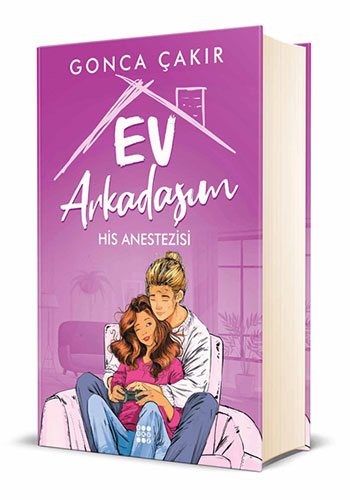 Ev Arkadaşım 2 - His Anestezisi (Ciltli)