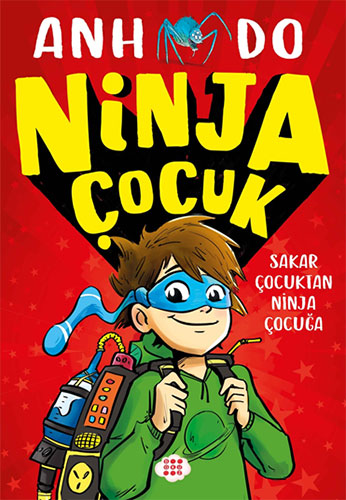 Ninja Çocuk 1 - Sakar Çocuktan Ninja Çocuğa