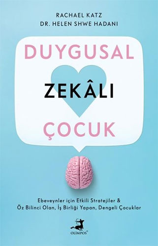 Duygusal Zekalı Çocuk