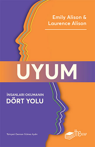 Uyum - İnsanları Okumanın Dört Yolu