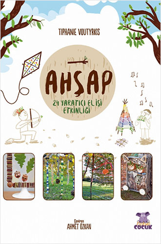 Ahşap - 24 Yaratıcı El İşi Etkinliği