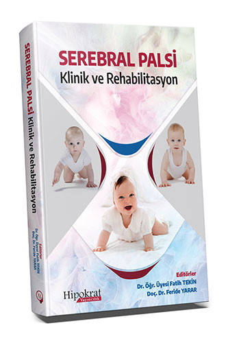 Serebral Palsi Klinik ve Rehabilitasyon