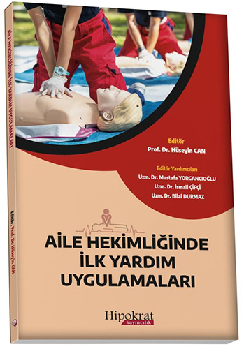 Aile Hekimliğinde İlk Yardım Uygulamaları