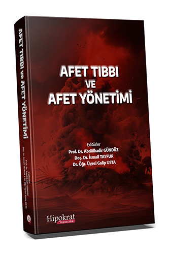 Afet Tıbbı ve Afet Yönetimi