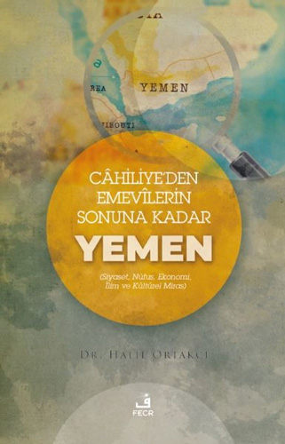 Cahiliye'den Emevilerin Sonuna Kadar Yemen