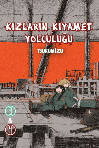 Kızların Kıyamet Yolculuğu Cilt 3 - 4