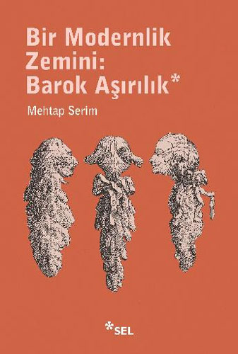 Bir Modernlik Zemini - Barok Aşırılık