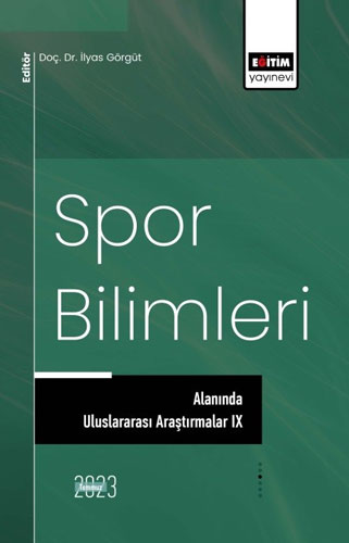 Spor Bilimleri Alanında Uluslararası Araştırmalar 9