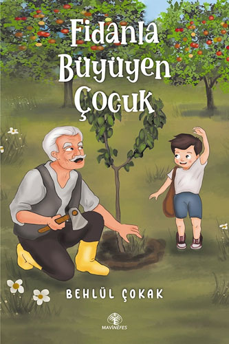 Fidanla Büyüyen Çocuk