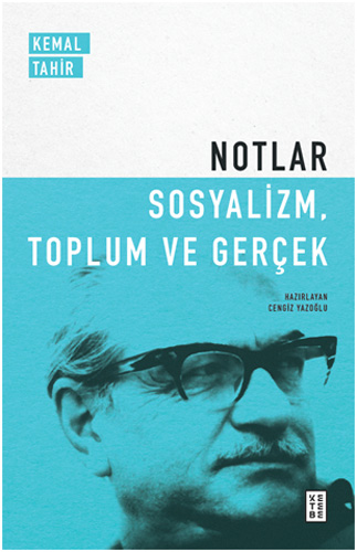 Notlar - Sosyalizm Toplum ve Gerçek