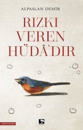 Rızkı Veren Hüda’dır