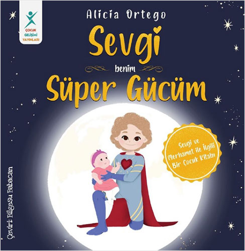 Benim Süper Gücüm-Sevgi