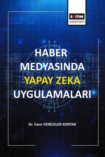 Haber Medyasında Yapay Zeka Uygulamaları