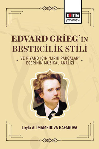 Edvard Griegin Bestecilik Stili