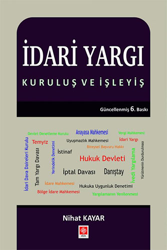 İdari Yargı Kuruluş ve İşleyiş