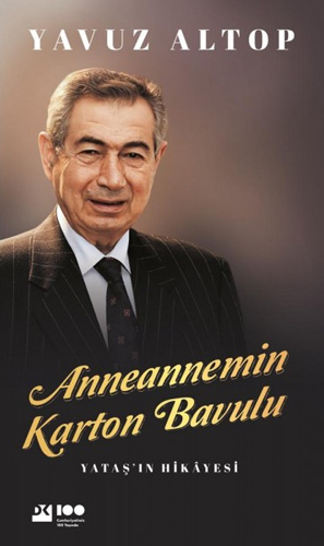 Anneannemin Karton Bavulu - Yataş’ın Hikayesi (Ciltli)