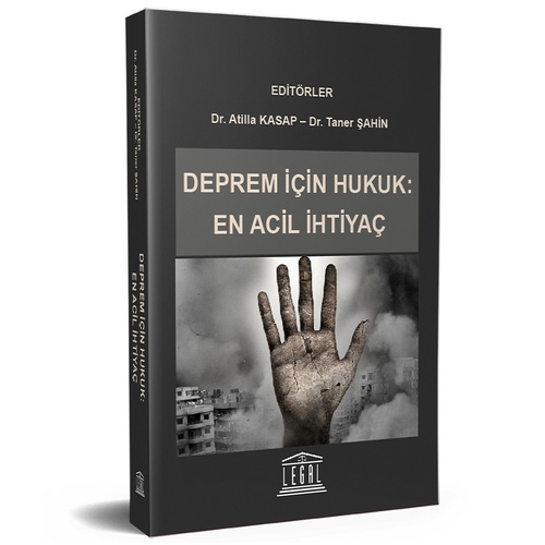 Deprem için Hukuk - En Acil İhtiyaç