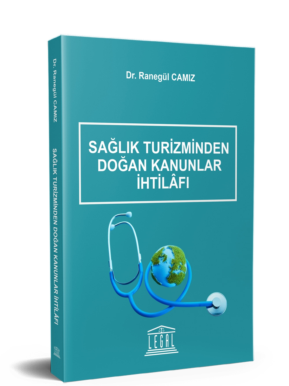 Sağlık Turizminden Doğan Kanunlar İhtilâfı