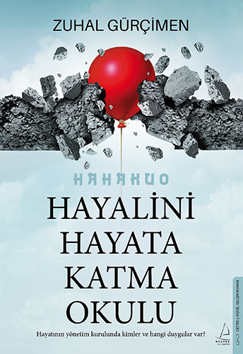 Hayalini Hayata Katma Okulu