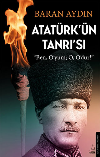 Atatürk'ün Tanrı'sı