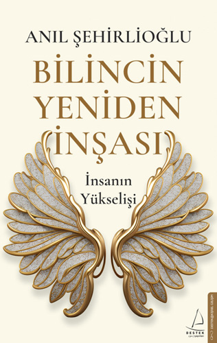 Bilincin Yeniden İnşası