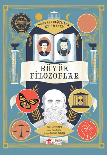 Dünyayı Değiştiren Kelimeler 1 - Büyük Filozoflar