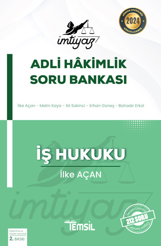 İmtiyaz Adli Hakimlik Soru Bankası İş Hukuku 