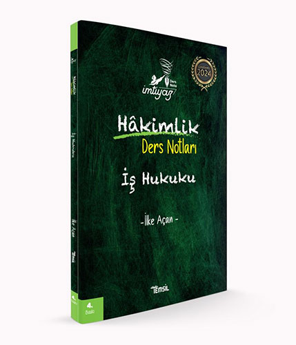 İmtiyaz Hakimlik Ders Notları İş Hukuku