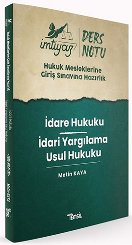 İmtiyaz HMGS İdare Hukuku, İdari Yargılama Usul Hukuku Ders Notları