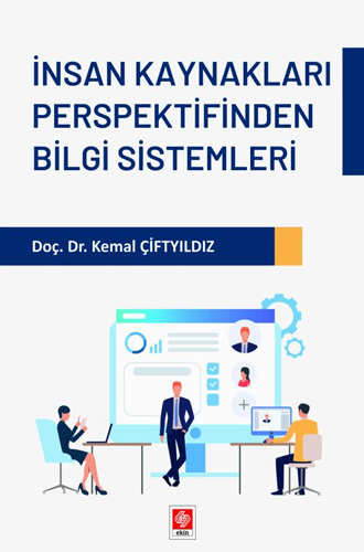 İnsan Kaynakları Perspektifinden Bilgi Sistemleri 