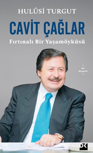 Cavit Çağlar - Fırtınalı Bir Yaşamöyküsü