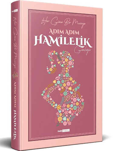 Adım Adım Hamilelik Günlüğü (Ciltli)