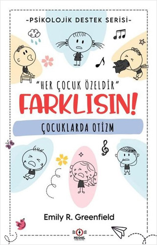 Çocuklarda Otizm - Farklısın! 