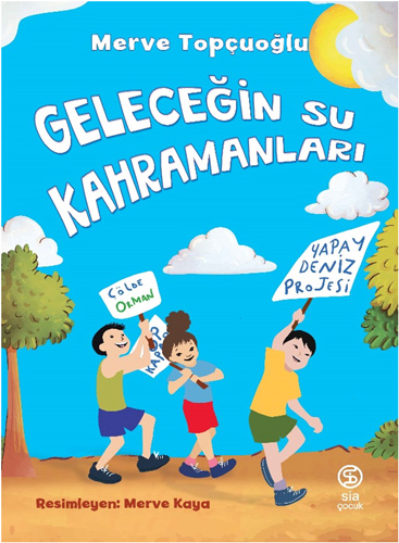 Geleceğin Su Kahramanları