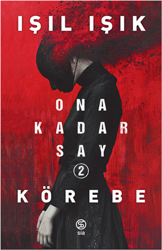 Ona Kadar Say 2 - Körebe