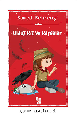 Ulduz Kız ve Kargalar