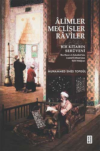 Âlimler Meclisler Râviler