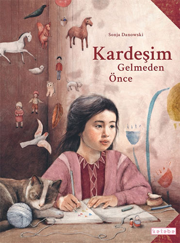 Kardeşim Gelmeden Önce (Ciltli)