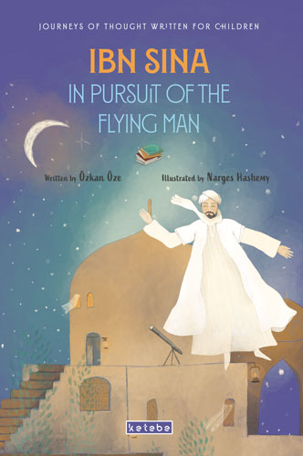 Ibn Sina In Pursuit of The Flying Man