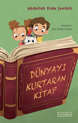 Dünyayı Kurtaran Kitap