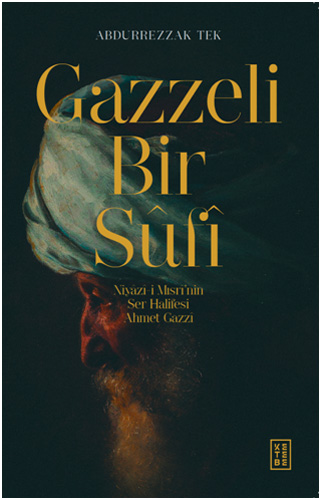 Gazzeli Bir Sûfî