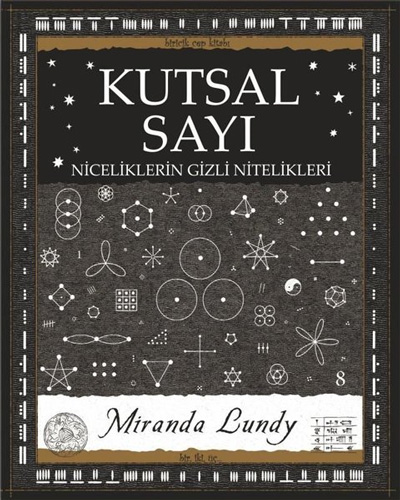 Kutsal Sayı - Niceliklerin Gizli Nitelikleri