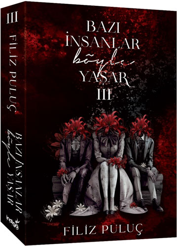 Bazı İnsanlar Böyle Yaşar - 3