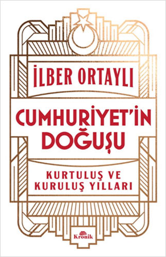 Cumhuriyet’in Doğuşu