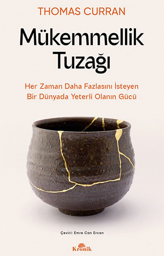 Mükemmellik Tuzağı